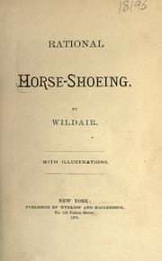 Cover of: Rational horse-shoeing.