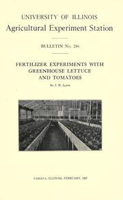 Cover of: Fertilizer experiments with greenhouse lettuce and tomatoes