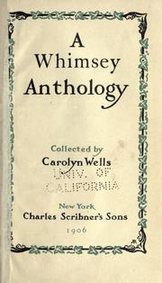 Cover of: A whimsey anthology by Carolyn Wells