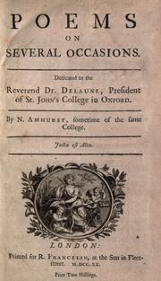 Cover of: Poems on several occasions.: Dedicated to the Reverend Dr. Delaune, president of St. John's College in Oxford.