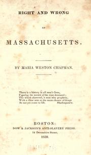 Right and wrong in Massachusetts by Maria Weston Chapman