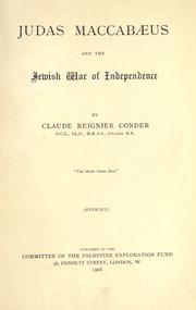 Cover of: Judas Maccabaeus, and the Jewish war of independence. by Claude Reignier Conder