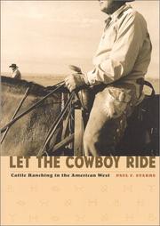 Let the Cowboy Ride by Paul F. Starrs