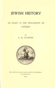 Cover of: Jewish history: an essay in the philosophy of history