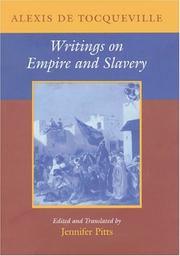Writings on Empire and Slavery by Alexis de Tocqueville
