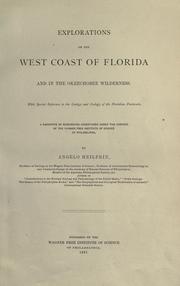 Cover of: Explorations on the west coast of Florida and in the Okeechobee wilderness: with special reference to the geology and zoology of the Floridian peninsula : a narrative of researches undertaken under the auspices of the Wagner Free Institute of Science of Philadelphia