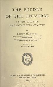 The riddle of the universe at the close of the nineteenth century by Ernst Haeckel