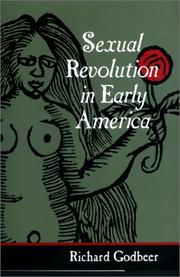 Sexual revolution in early America by Richard Godbeer