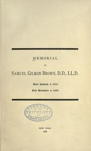 Cover of: Memorial of Samuel Gilman Brown, D. D., LL. by 