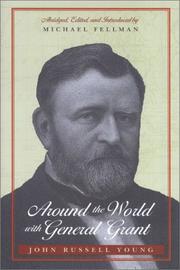 Cover of: Around the world with General Grant