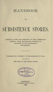 Handbook of subsistence stores by United States. War Dept. Subsistence Dept.