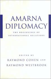 Cover of: Amarna Diplomacy: The Beginnings of International Relations
