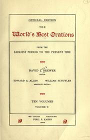 Cover of: The world's best orations, from the earliest period to the present time. by David Josiah Brewer