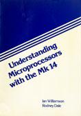 Understanding microprocessors with the science of Cambridge Mk14