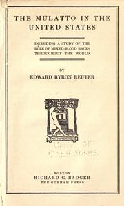 The mulatto in the United States by Reuter, Edward Byron