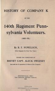 Cover of: History of Company K of the 140th Regiment Pennsylvania Volunteers (1862-'65)
