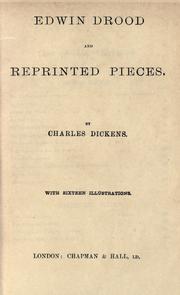 Book: Edwin Drood, and reprinted pieces By Charles Dickens