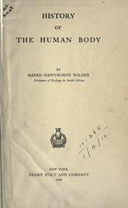 Cover of: The history of the human body. by Harris Hawthorne Wilder