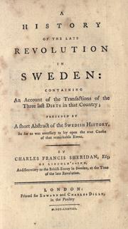 Cover of: A history of the late revolution in Sweden by Charles Francis Sheridan