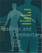 Ethical and regulatory aspects of clinical research by Ezekiel J. Emanuel, John D. Arras, Robert A. Crouch, Jonathan D. Moreno