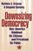 Cover of: Downsizing Democracy