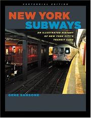 New York subways : an illustrated history of New York City's transit cars by Gene Sansone, Amy Wanggaard Hausmann