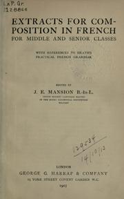 Cover of: Extracts for composition in French for middle and senior classes: with references to Heath's Practical French Grammar.