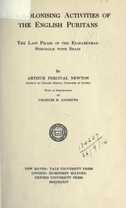 Cover of: The colonising activities of the English Puritans by Arthur Percival Newton