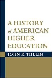 Cover of: A History of American Higher Education