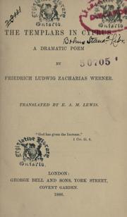 Cover of: The Templars in Cyprus by Friedrich Ludwig Zacharias Werner