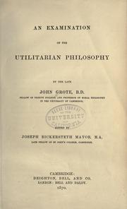 Cover of: An examination of the utilitarian philosophy