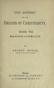 The history of the origins of Christianity by Ernest Renan