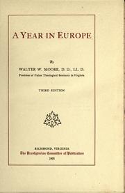 A year in Europe by Walter William Moore