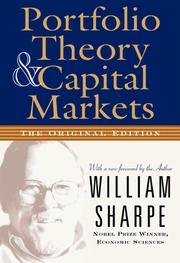 Portfolio theory and capital markets by Sharpe, William F.