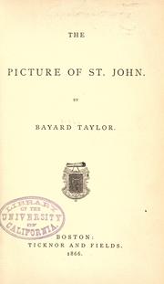 The  picture of St. John by Bayard Taylor