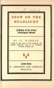 Snow on the headlight by Cy Warman