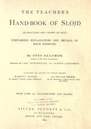 Cover of: The teacher's hand-book of sl©·ojd, as practised and taught at N©·a©·as by Otto Aron Salomon