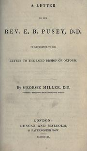 Cover of: letter to the Rev. E.B. Pusey, D.D.: in reference to his letter to the Lord Bishop of Oxford