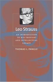 Leo Strauss by Thomas L. Pangle