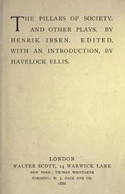Cover of: The pillars of society, and other plays.: By Henrik Ibsen.  Ed., with an introduction