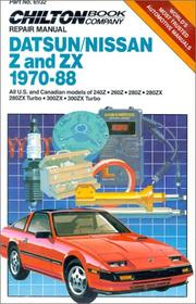 Cover of: Chilton Book Company repair manual.: all U.S. and Canadian models of 240Z, 260Z, 280Z, 280ZX, 280ZX Turbo, 300ZX, 300ZX Turbo