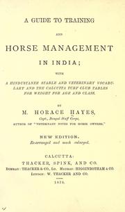 Cover of: A guide to training and horse management in India by M. Horace Hayes