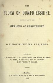 Cover of: The flora of Dumfriesshire by George Francis Scott Elliot