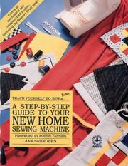 Cover of: A step-by-step guide to your New Home sewing machine