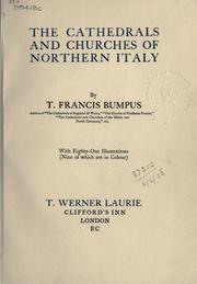 Cover of: The cathedrals and churches of Northern Italy. by Thomas Francis Bumpus