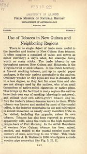 Cover of: Use of tobacco in New Guinea and neighboring regions by Albert B. Lewis