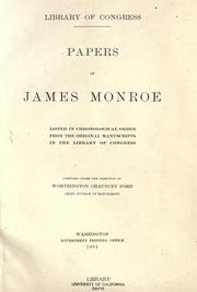 Cover of: Papers of James Monroe by compiled under the direction of Worthington Chauncey Ford.