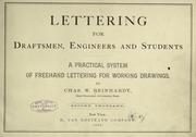 Cover of: Lettering for draftsmen, engineers and students.: A practical system of freehand lettering for working drawings.