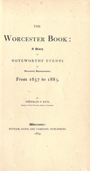 Cover of: The Worcester book by Franklin P. Rice