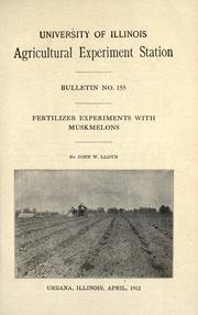 Cover of: Fertilizer experiments with musk melons